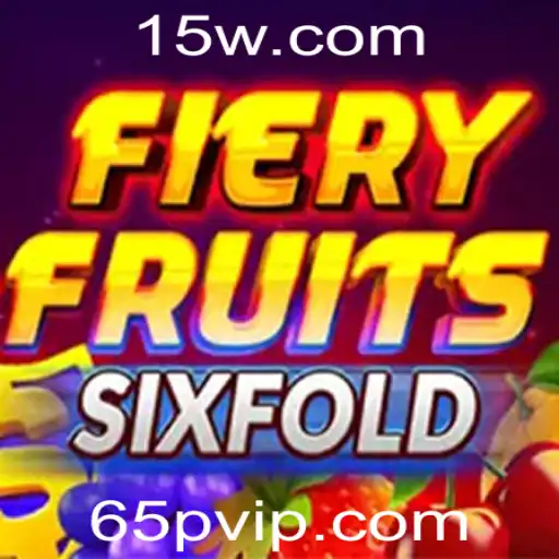 Exploração Completa do Jogo FieryFruitsSixFold
